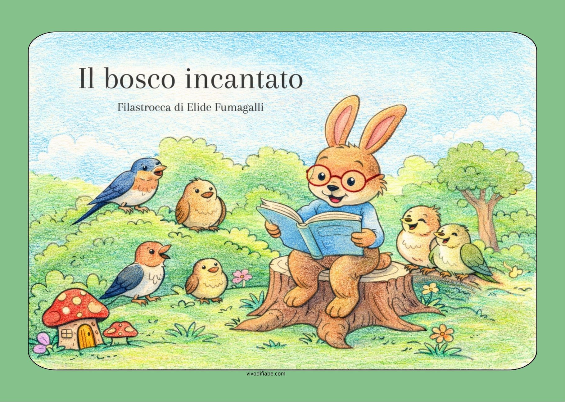 Il bosco incantato